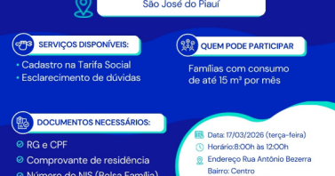 Águas do Piauí realiza nesta terça (17) mutirão da Tarifa Social em São José do Piauí